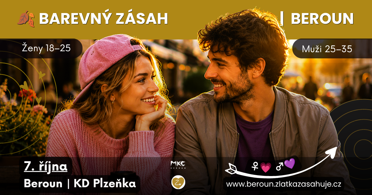 Barevný ZÁSAH v Berouně – seznamovací akce pro nezadané ženy 18-25 let a muže 25-35 let.