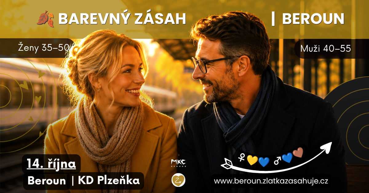 Barevný ZÁSAH v Berouně – seznamovací akce pro nezadané ženy 35-50 let a muže 40-55 let.
